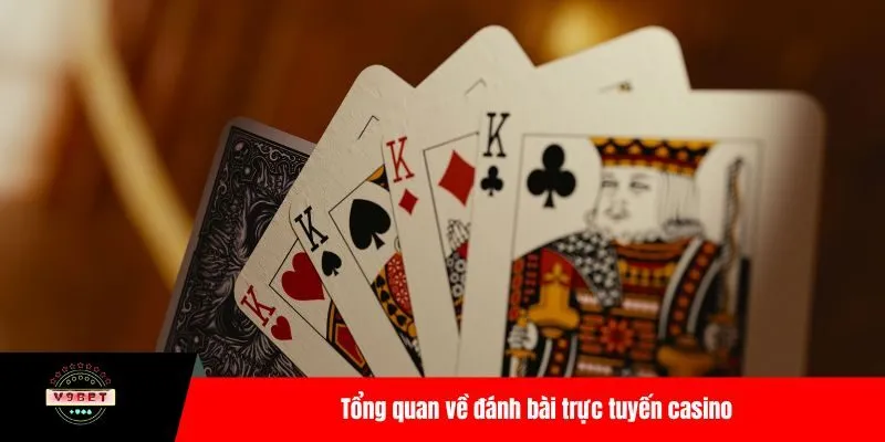 Đánh bài trực tuyến casino