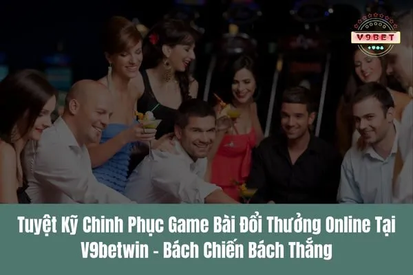 game bài đổi thưởng trực tuyến